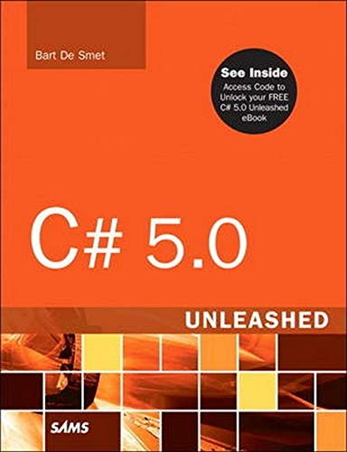 C# 5.0 UNLEASHED By De Bart Smet *Excellent Condition*