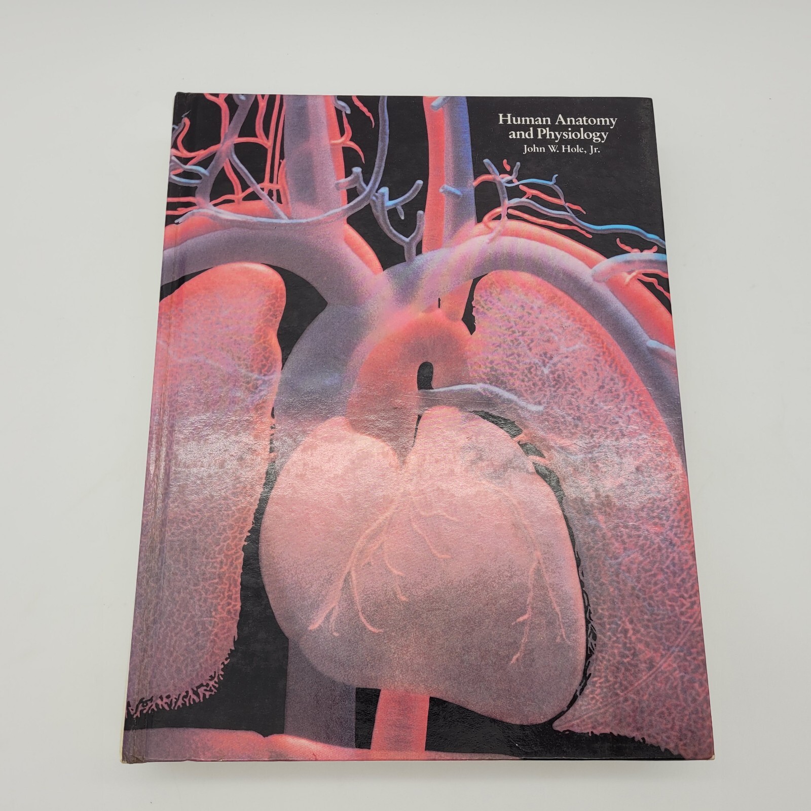 Human Anatomy & Physiology (Third Edition) by John W Hole Jr, 910 Pages