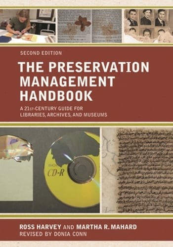 The Preservation Management Handbook: A 21st-Century Guide for Libraries,: New