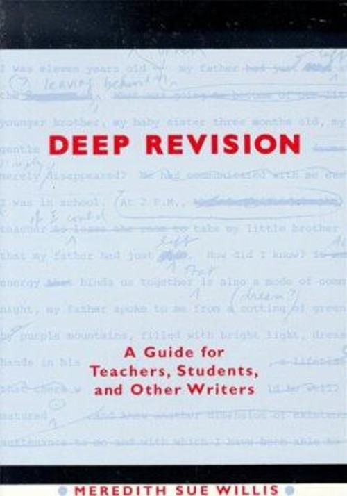 Deep Revision : Students, and Other Writers Paperback Meredith S.