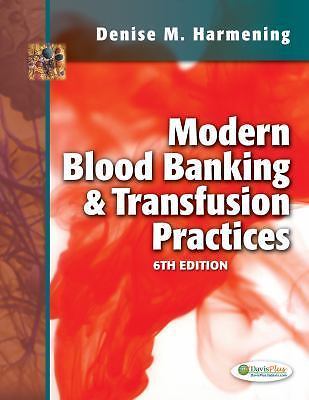 Modern Blood Banking & Transfusion Practices by Harmening, Denise M.