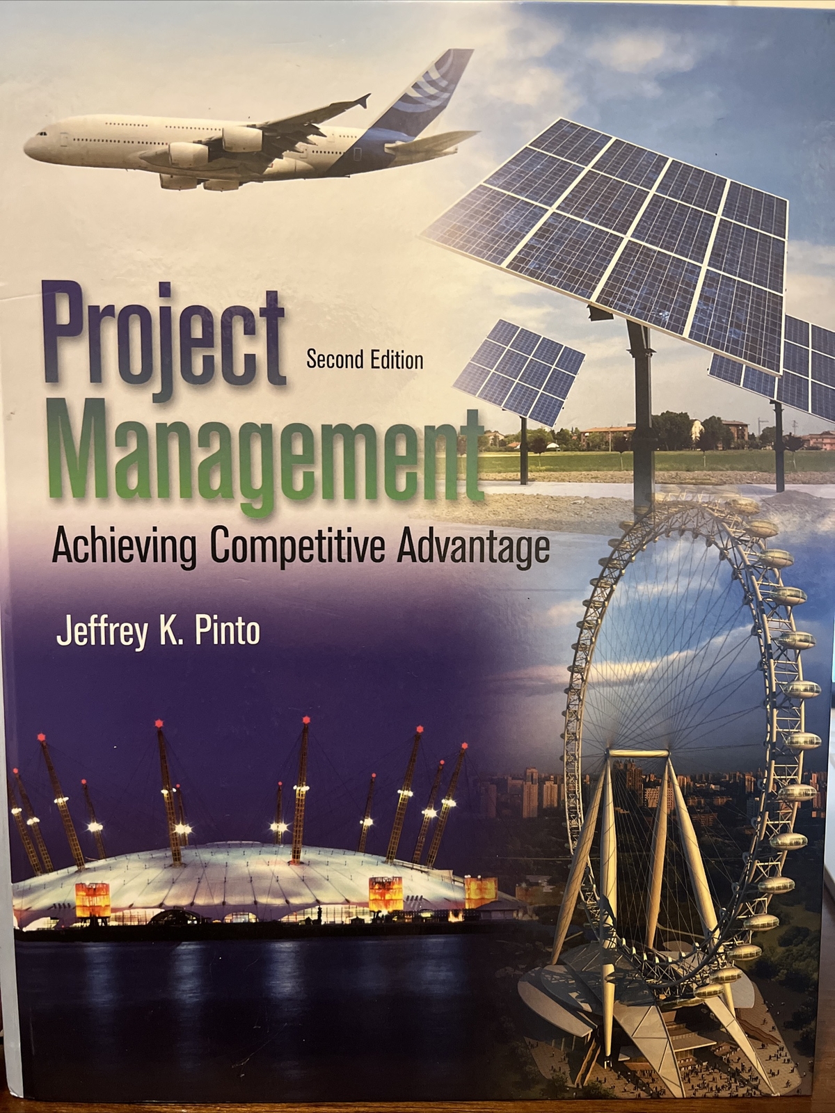 Project Management: Achieving Competitive Advantage Pinto, Jeffrey K.