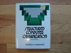 Structured Computer Organization – Hardcover, by Andrew S. Tanenbaum – Good