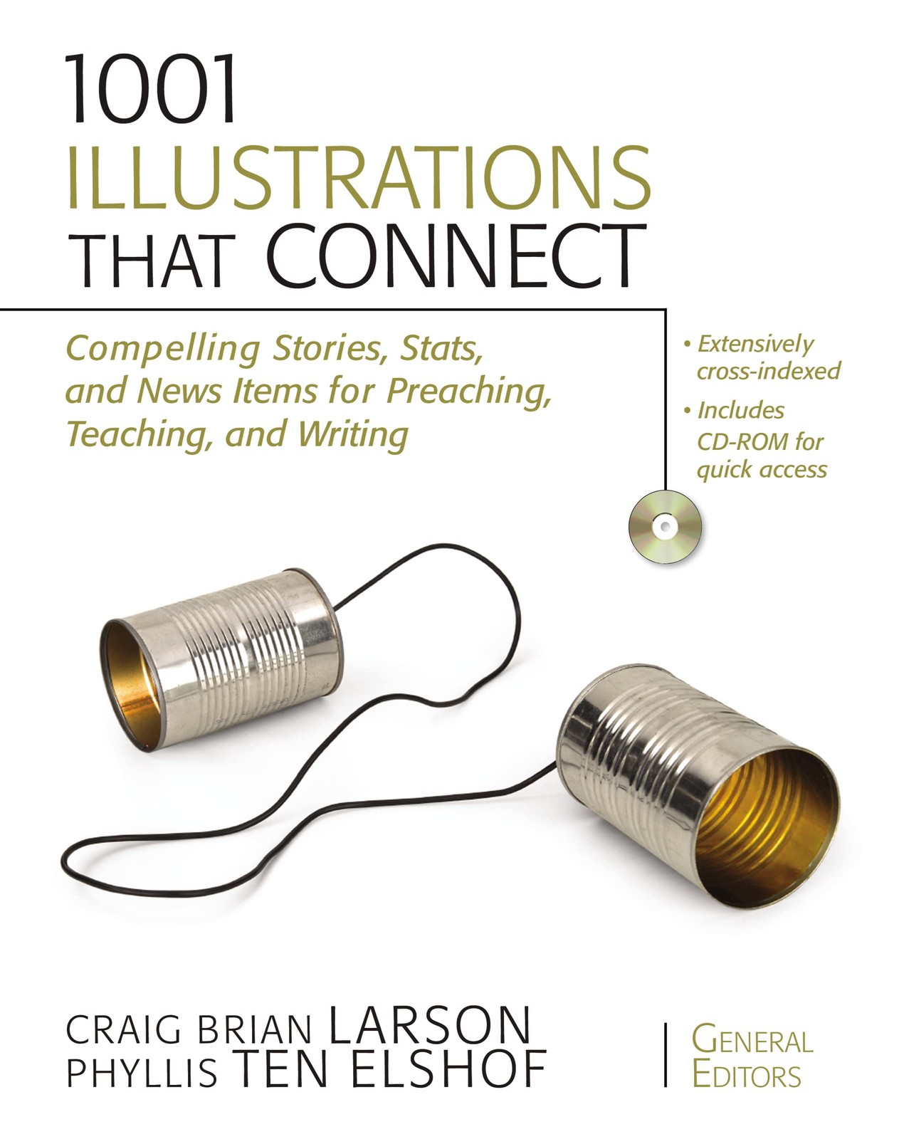 1001 Illustrations That Connect: Compelling Stories, Stats, and News Items for,