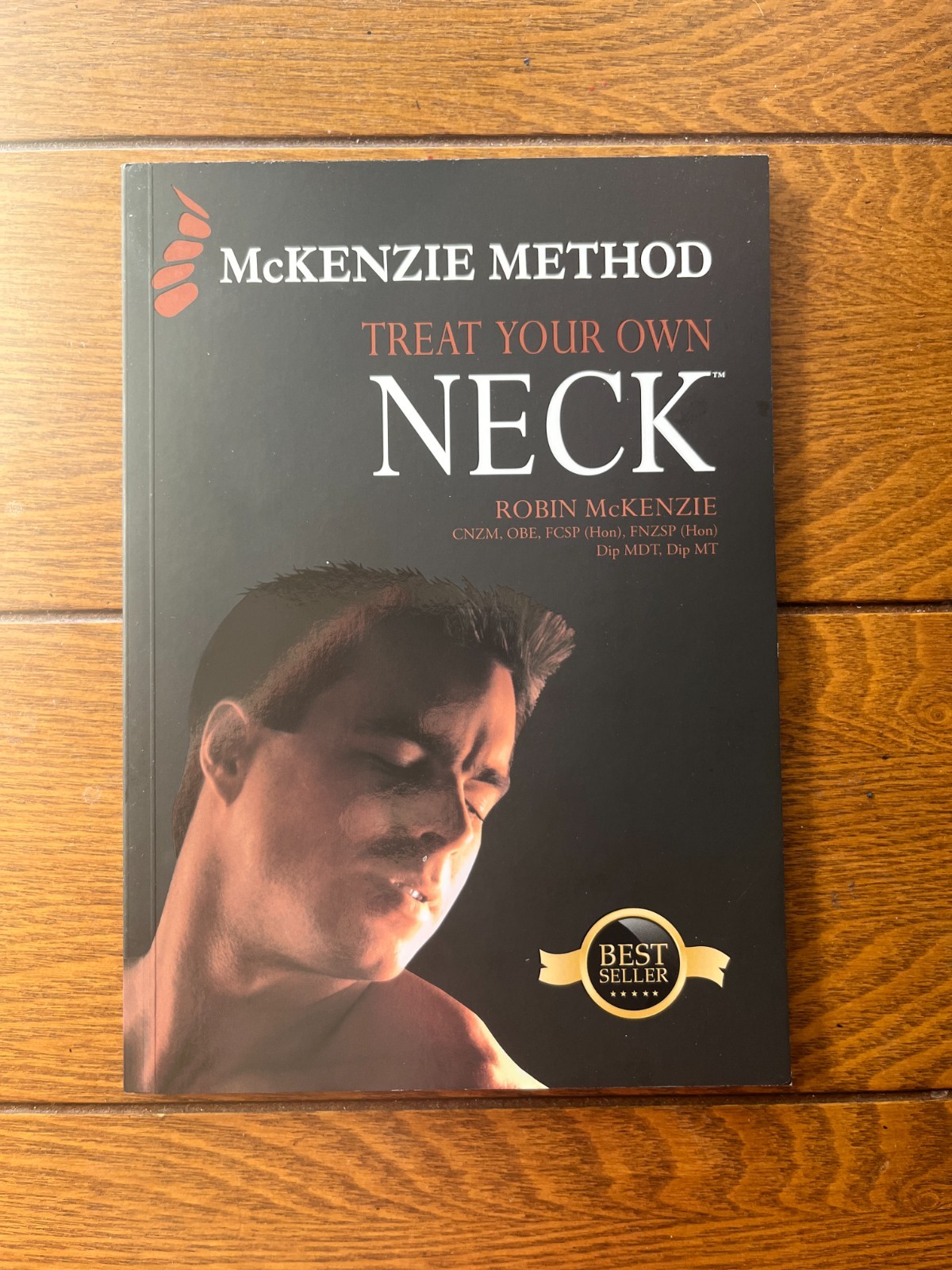 Treat Your Own Neck by Robin McKenzie (2011, Trade Paperback)