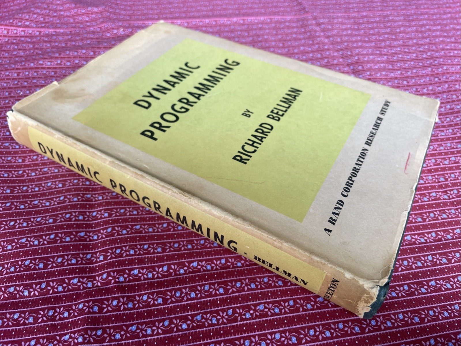 Dynamic Programming by Richard E. Bellman (1957, Princeton Rand Corp VTG HCDJ)