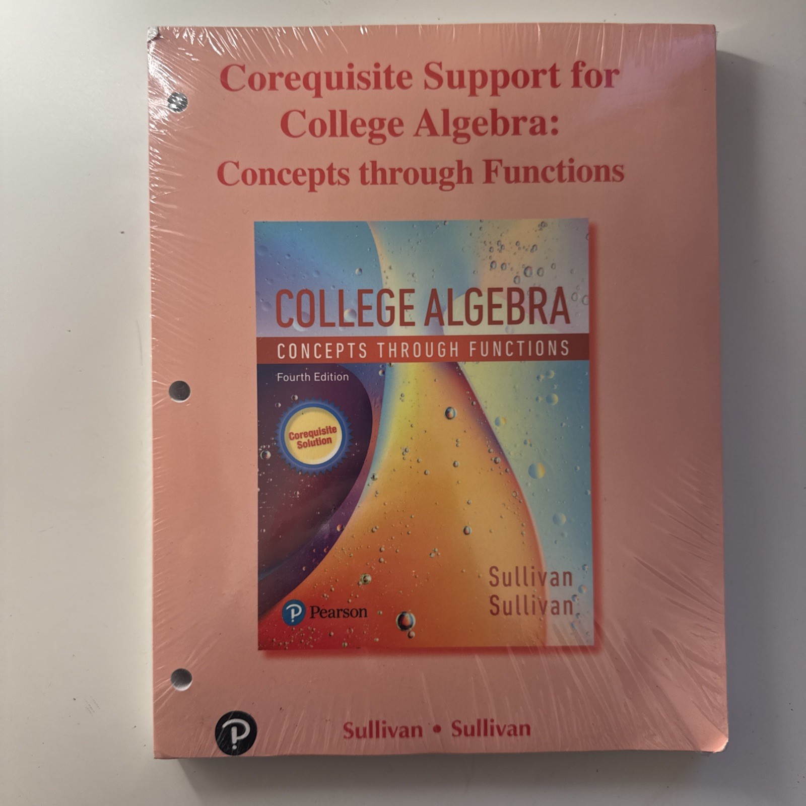 College Algebra: Concepts Through Functions (4th edition) brand new sealed