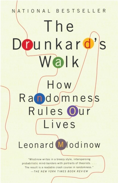 The Drunkards Walk by Leonard Mlodinow PAPERBACK 9780307275172