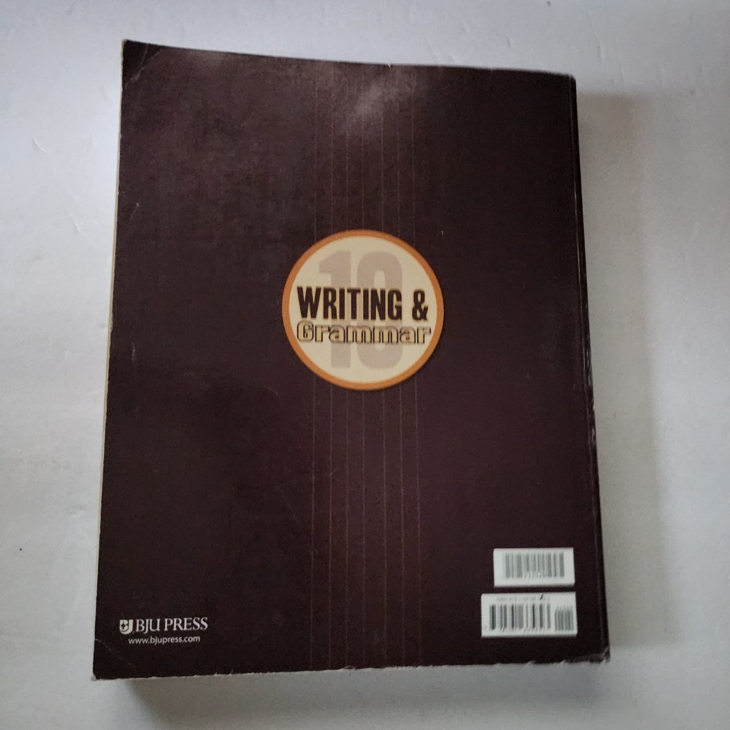Bob Jones University Writing & Grammar 10 Student Textbook