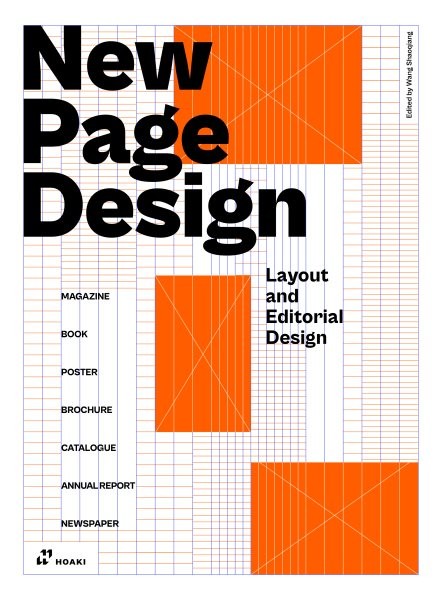 New Page Design : Layout and Editorial Design, Paperback by Shaoqiang, Wang (…