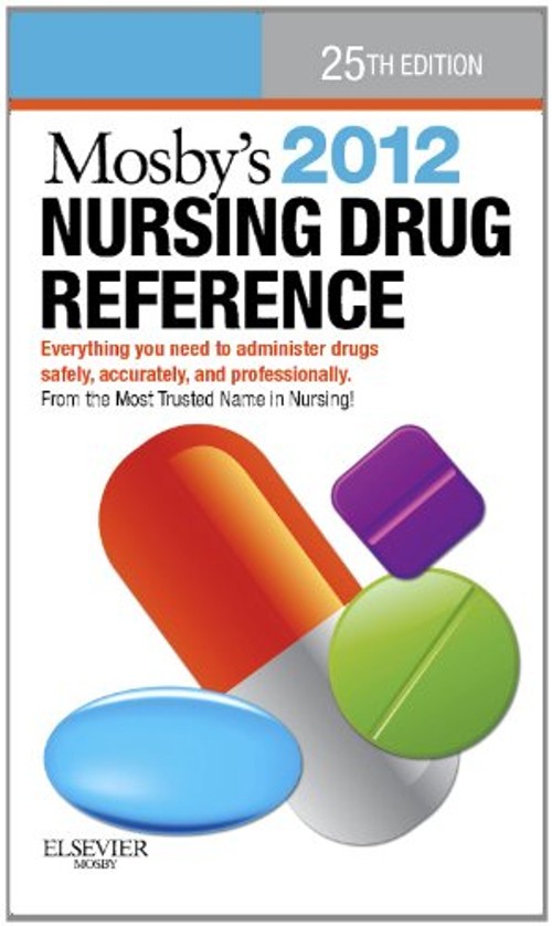 Mosby’s 2012 Nursing Drug Reference Paperback Linda Skidmore-Roth