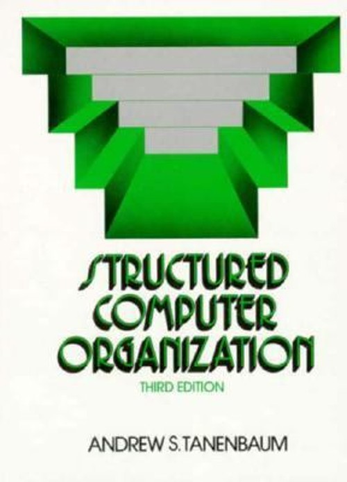 Structured Computer Organization Hardcover Andrew S. Tanenbaum