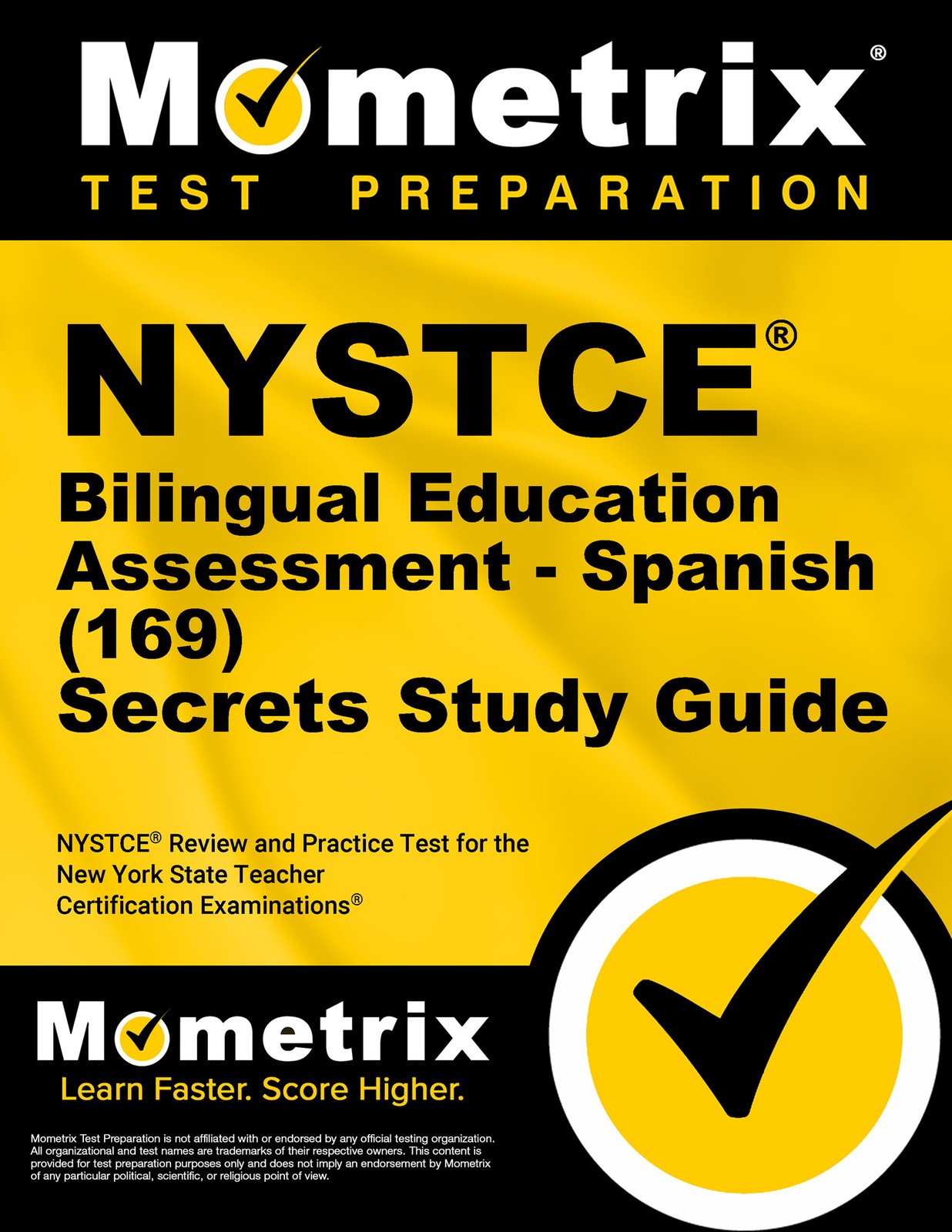 NYSTCE Bilingual Education Assessment – Spanish (169) Secrets Study Guide