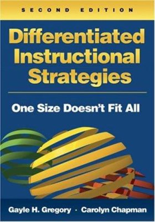 Differentiated Instructional Strategies : One Size Doesn’t Fit Al