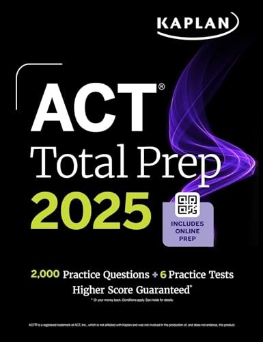 ACT Total Prep 2025: Includes 2,000+ Practice Questions + 6 Practice Tests (…