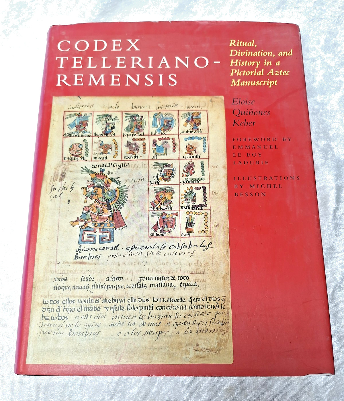 Codex Telleriano-Remensis: Ritual, Divination, and History in a Pictorial Aztec