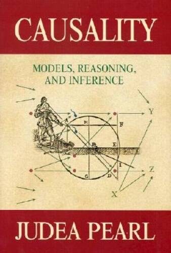Causality: Models, Reasoning, and Inference – Hardcover – NEW