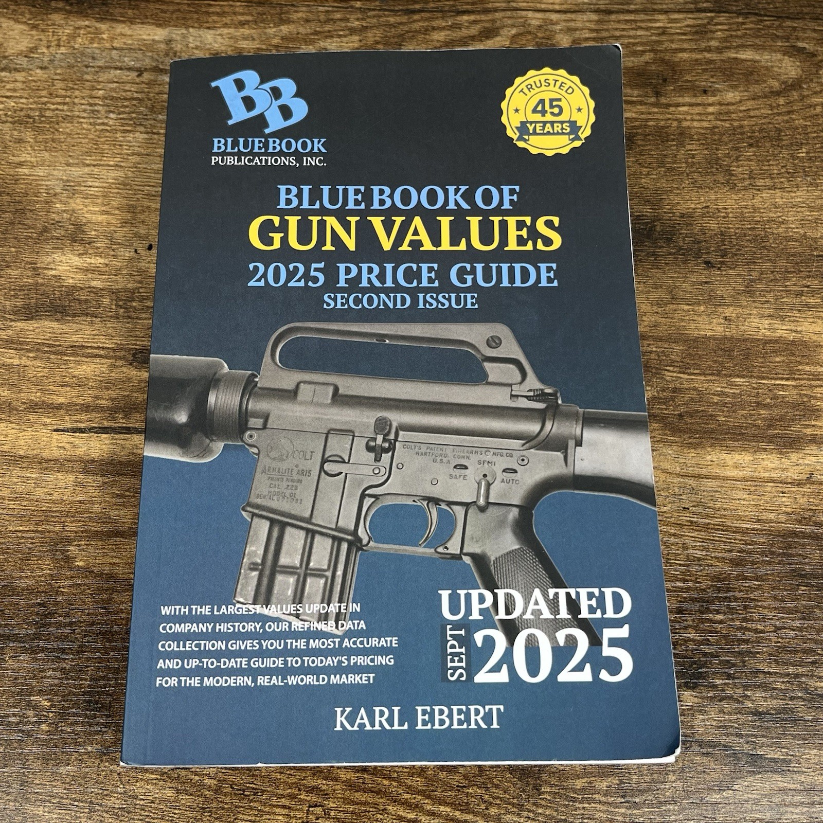 Blue Book of Gun Values 2025 Price Guide Second Issue Karl Ebert