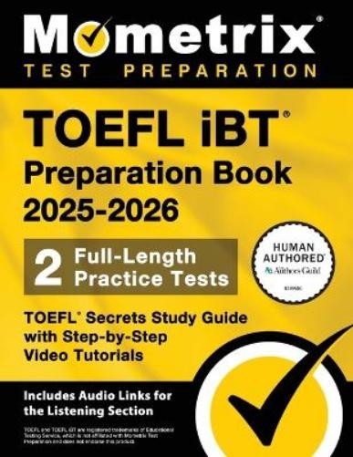Matthew Bowling TOEFL IBT Preparation Book 2025-2026 – 2 Full-Length (Paperback)