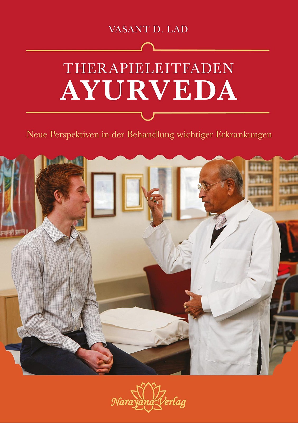 Vasant Lad Therapieleitfaden Ayurveda: Neue Perspektiven (Paperback) (UK IMPORT)