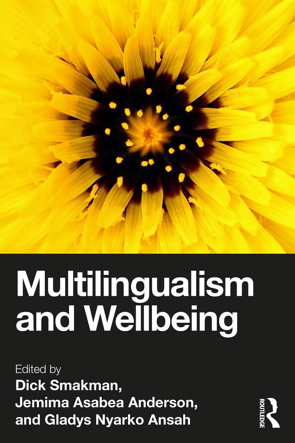 Multilingualism and Wellbeing by Dick Smakman Paperback Book