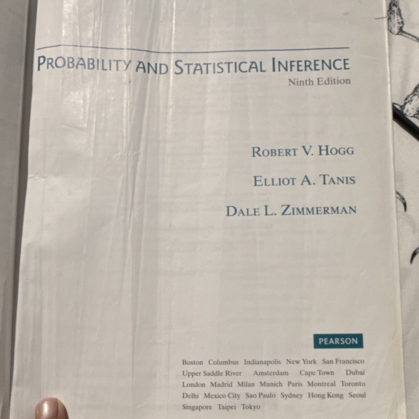 Pearson Probability and Statistical Inference Ninth Edition Hogg Tanis Book