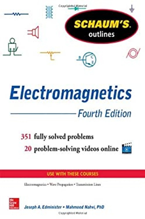Schaum’s Outline of Electromagnetics, 4th Edition Paperback