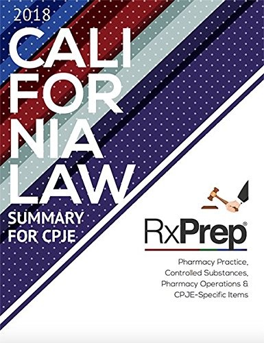 RXPREP CALIFORNIA LAW SUMMARY FOR CPJE *Excellent Condition*