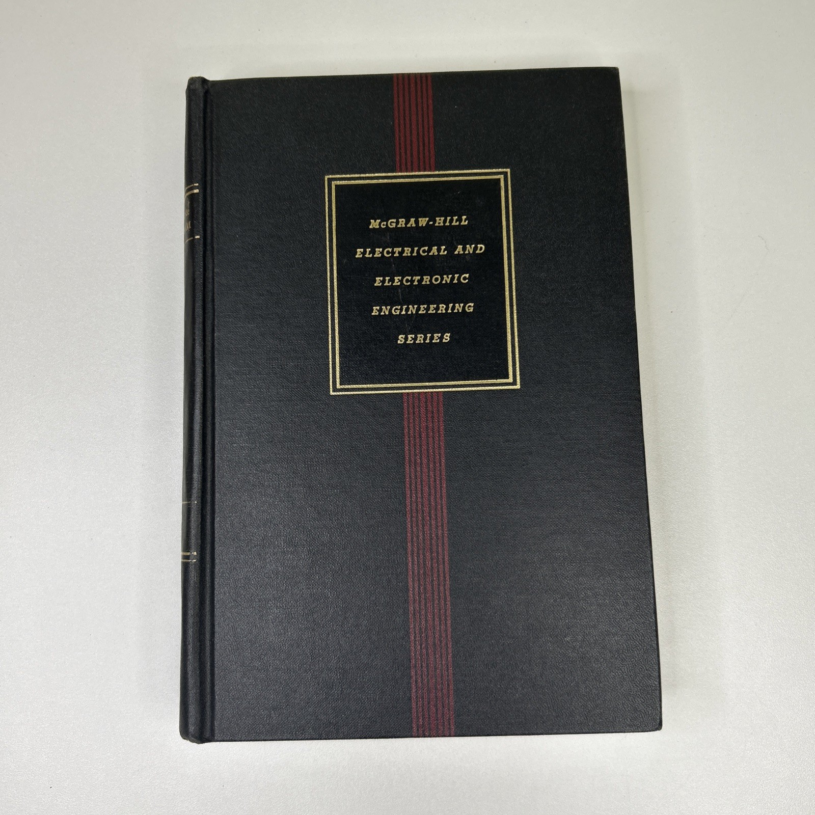 McGraw Hill Basic Electrical and Electronic Engineering 1957 HC 2nd Edition