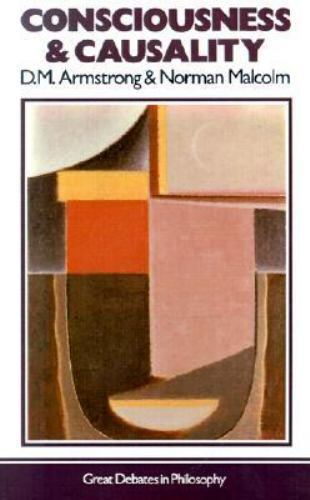 Consciousness and Causality by D. M. Armstrong and Norman Malcolm (1991, …