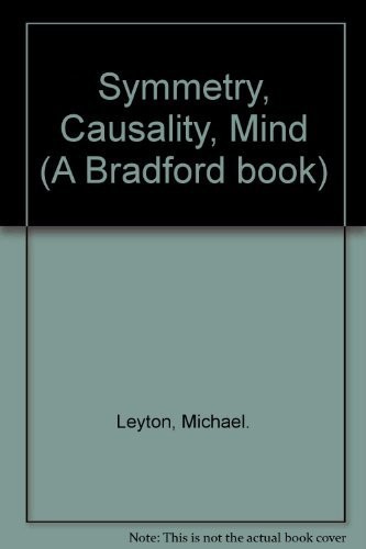 Symmetry, Causality, Mind