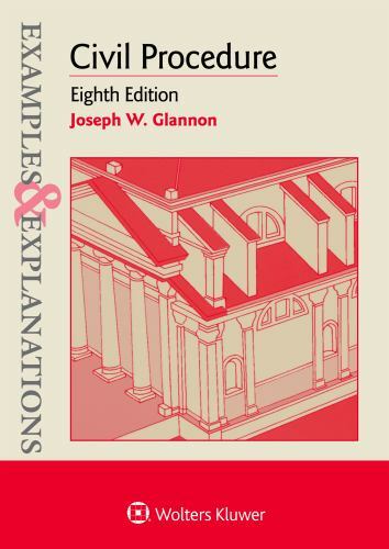 Examples & Explanations: Civil Procedure, Glannon, Joseph W., Good Book