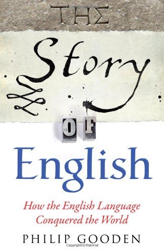 The Story of English: How the English language conquered the w ,.9780857383280