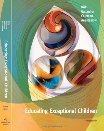 Educating Exceptional Children by Samuel Kirk