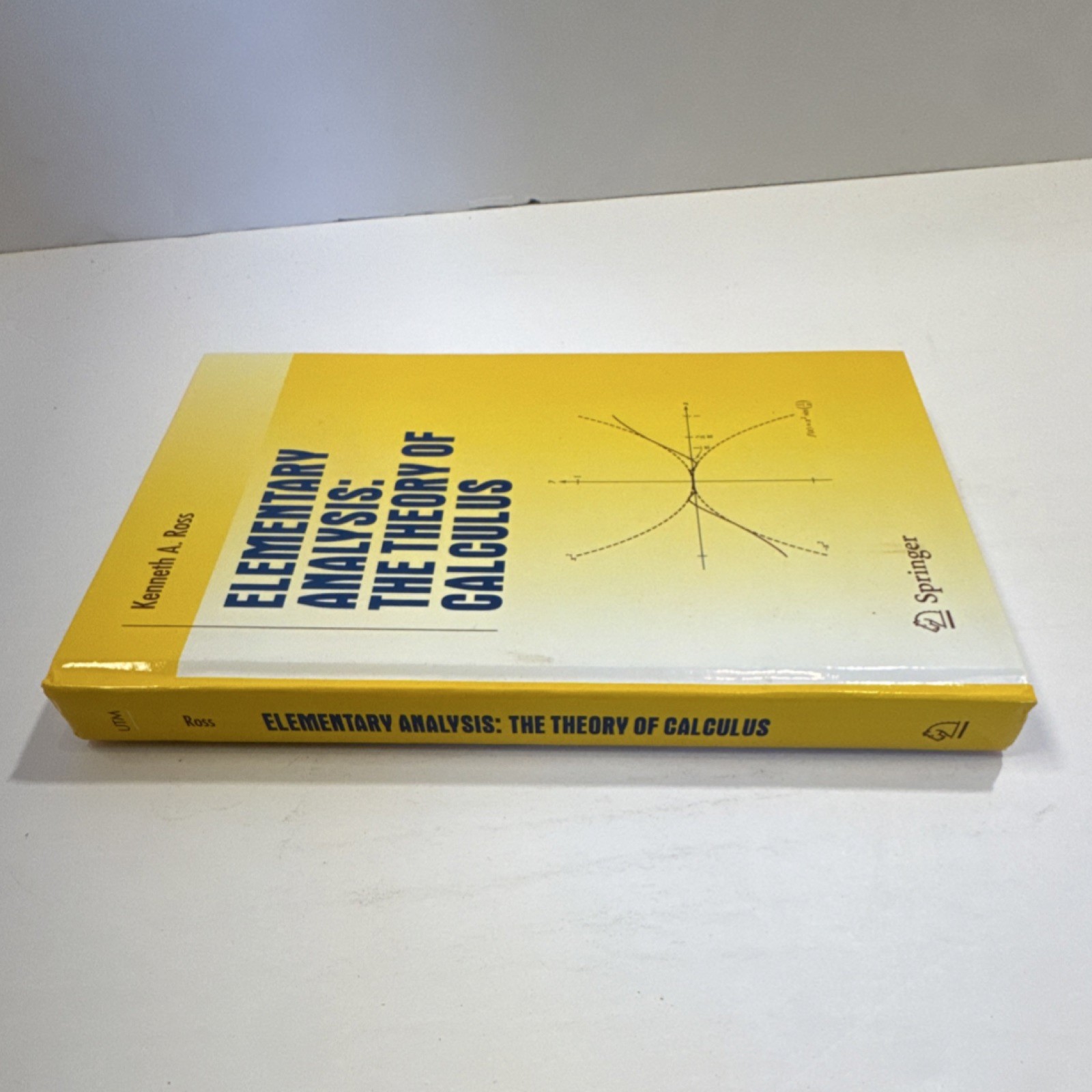 Springer Hardcover: Elementary Analysis by Kenneth A. Ross, Undergraduate Texts