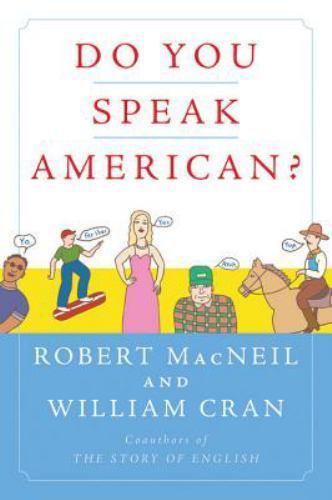 Do You Speak American?, Paperback by MacNeil, Robert; Cran, William, Like New…