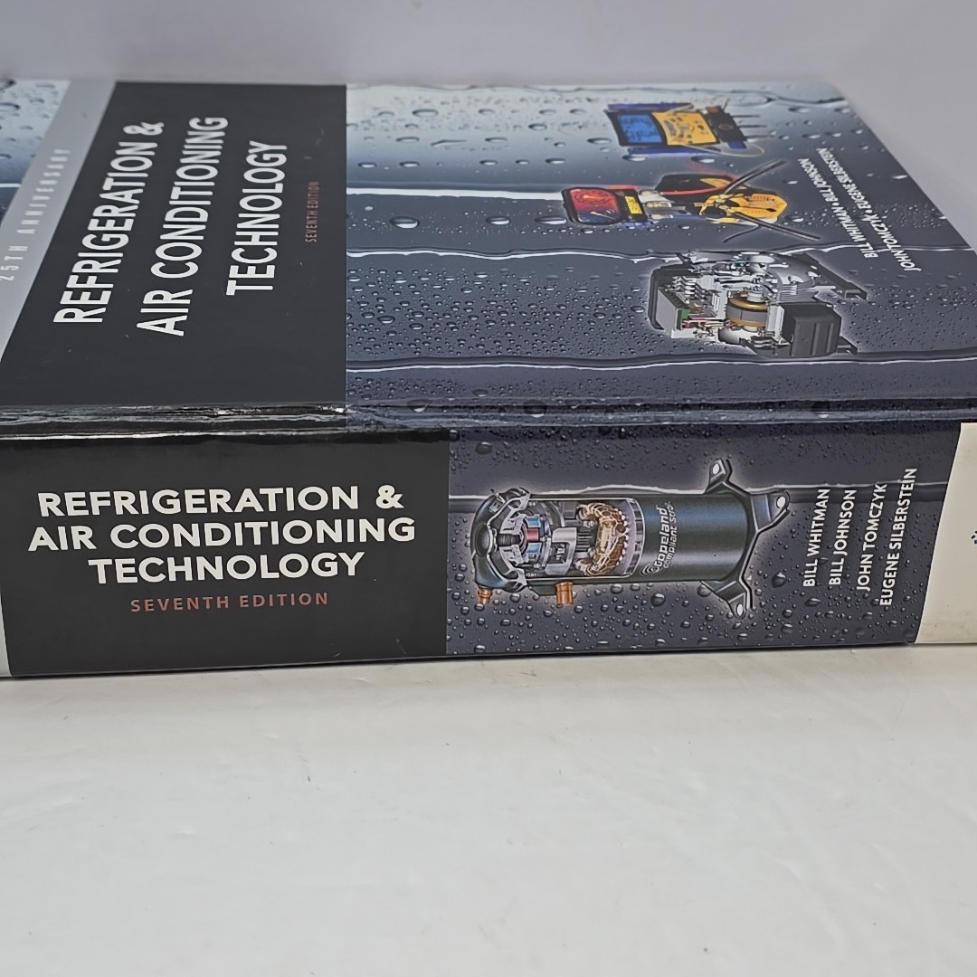 Refrigeration & Air Conditioning Technology: 25th Anniv. Hard Cover Pre-Owned