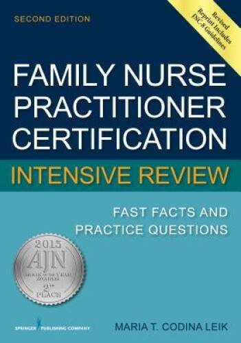 Family Nurse Practitioner Certification Intensive Review: Fast Fact – ACCEPTABLE