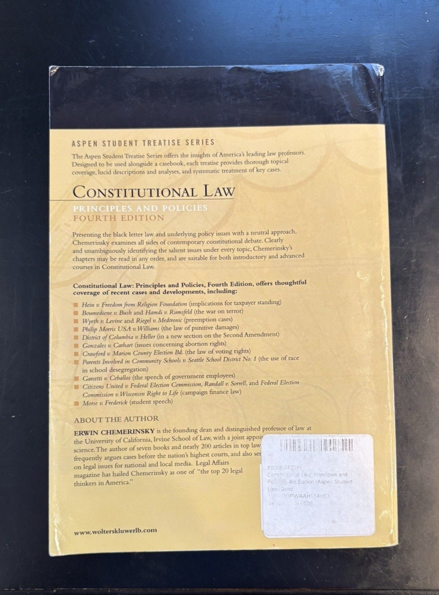 Constitutional Law: Principles and Policies by Erwin Chemerinsky Book 4thEdition