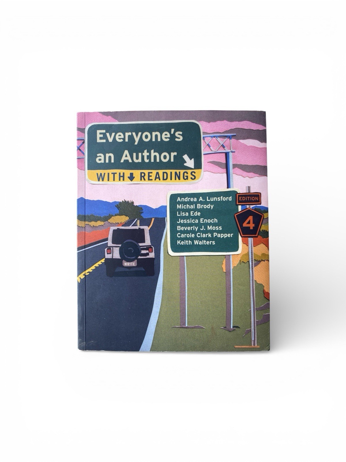 Everyone’s an Author with Readings by Andrea A. Lunsford, Michal Brody, Beverly