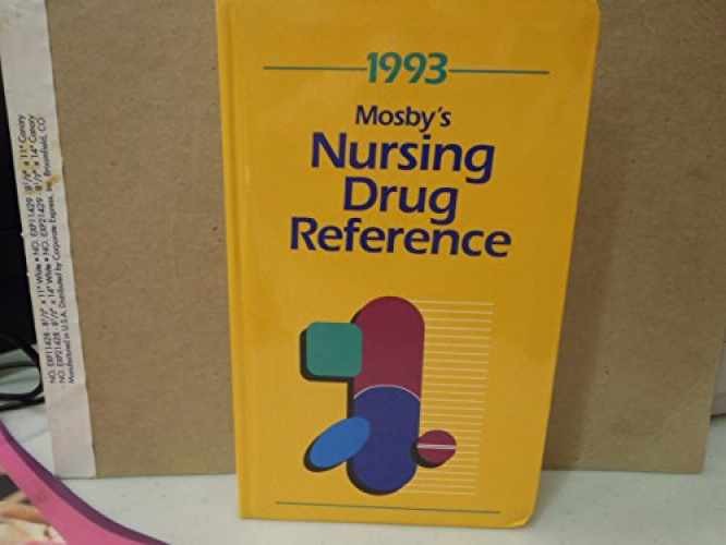 Mosby’s 1993 Nursing Drug – Paperback, by Skidmore-Roth Linda – Acceptable n