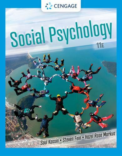 Social Psychology (with APA Card) by Kassin, Saul, Fein, Steven, Markus, Hazel