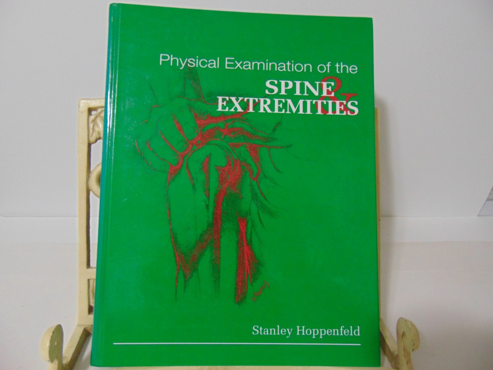 Physical Examination of the Spine and Extremities by Hoppenfeld (Hardcover, 1976
