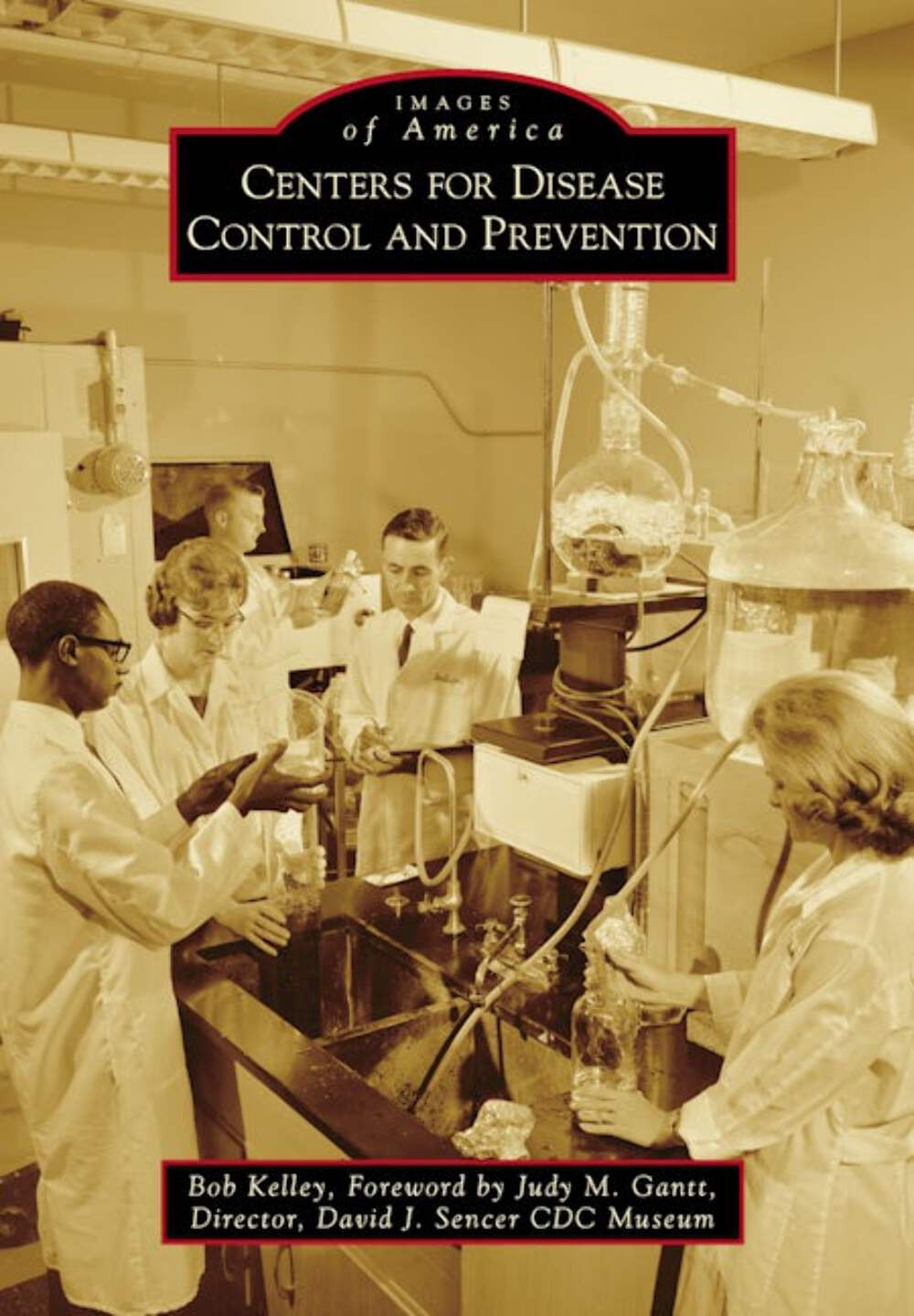 NEW Arcadia Publishing Centers for Disease Control and Prevention, GA 9781467113