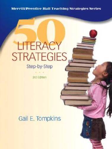 50 Literacy Strategies: Step-by-Step (3rd Edition) – Paperback – VERY GOOD