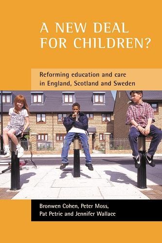 Peter Moss Pat Petrie Bronwen Cohen Jenn A new deal for (Paperback) (UK IMPORT)