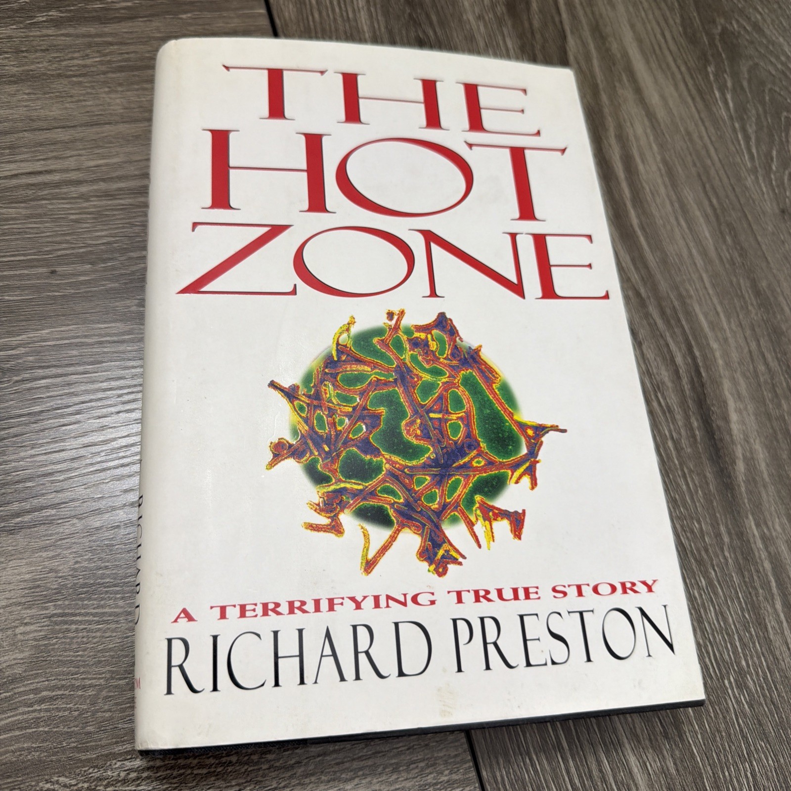The Hot Zone – Richard Preston – Hardcover First Edition – Unread 1994