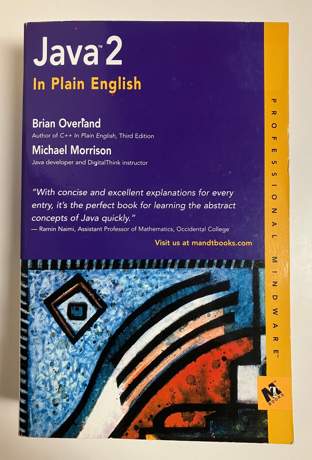 Java 2 In Plain English by Overland & Morrison Paperback