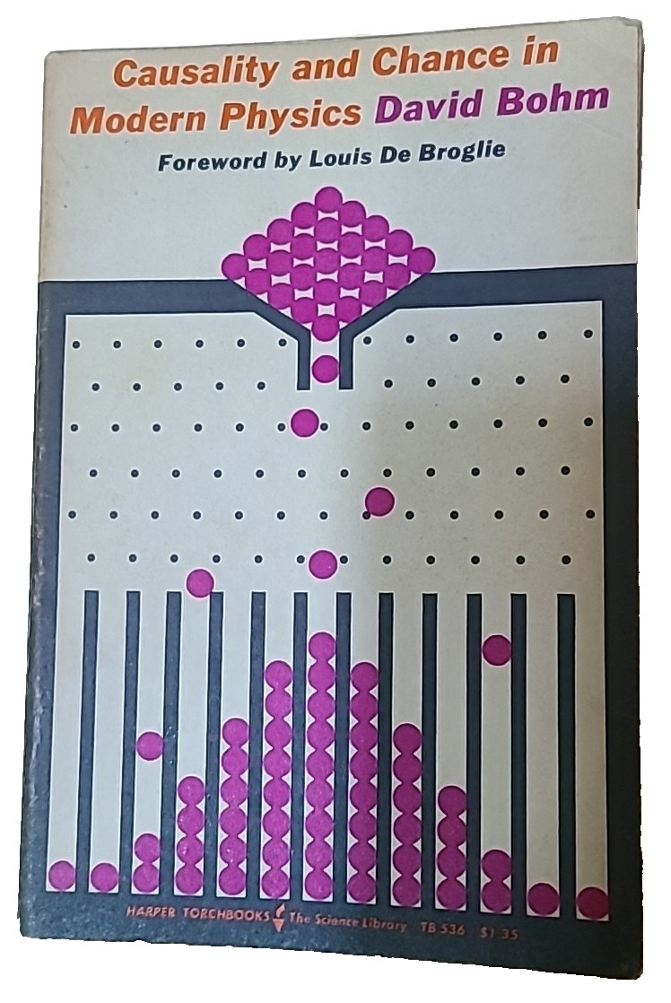 Causality and Chance in Modern Physics (1961) by David Bohm Harper Torchbooks536