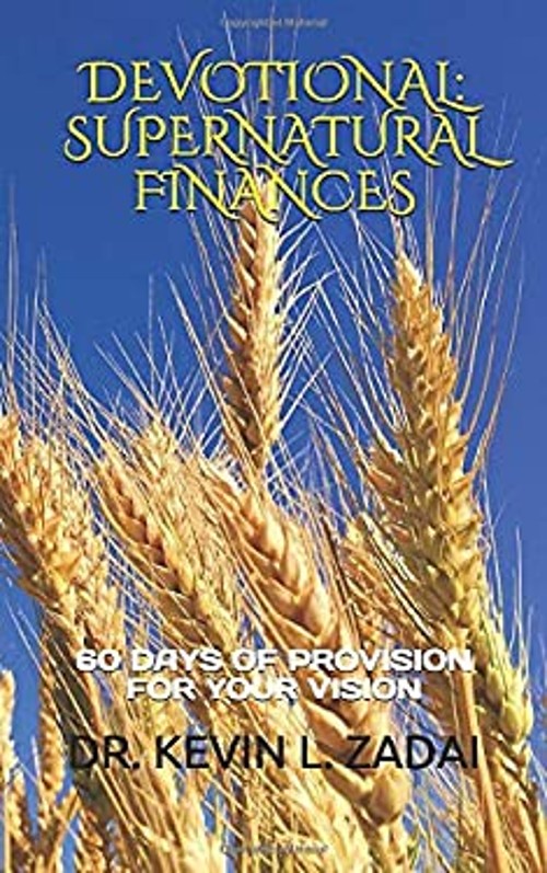 Devotional: Supernatural Finances : 60 Days of Provision for Your